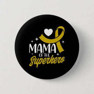 Childhood Cancer Mama Of A Superhero Ribbon  6 Cm Round Badge