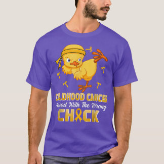 Childhood Cancer Messed With The Wrong Chick Warri T-Shirt