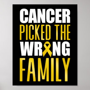 Childhood Cancer Picked The Wrong Family Ribbon Poster