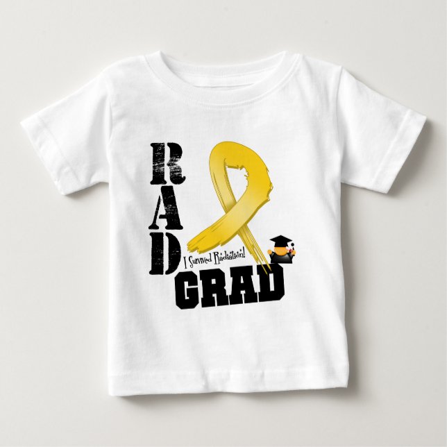 Childhood Cancer Radiation Therapy RAD Grad Baby T-Shirt (Front)
