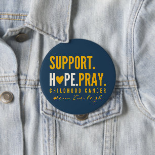 childhood cancer support Custom name Button