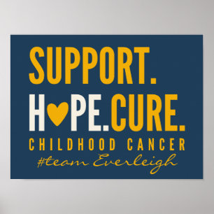 childhood cancer support Custom Poster Prints sign