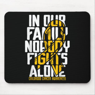 Childhood Cancer Support Family Childhood Cancer A Mouse Pad