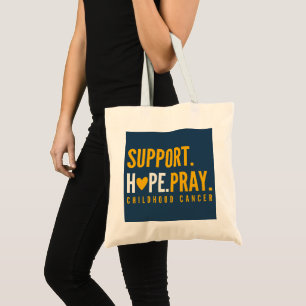 childhood cancer support hope pray Totes Bags
