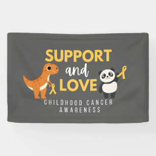 childhood cancer support love Banner Sign