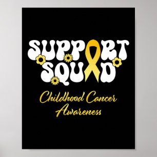 Childhood Cancer Support Squad Childhood Cancer Aw Poster