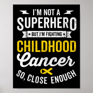 Childhood Cancer Warrior Survivor Awareness Yellow Poster