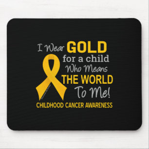Childhood Cancer with Gold Ribbon Means World To Mouse Pad