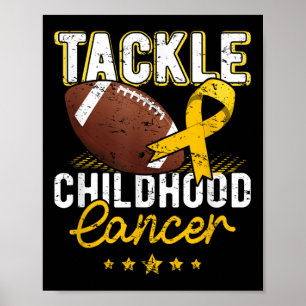 Childhood Tackle Childhood Cancer Awareness Footba Poster