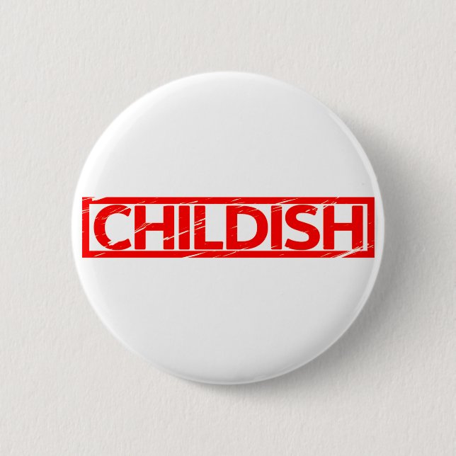 Childish Stamp 6 Cm Round Badge (Front)