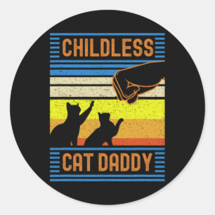 Childless Cat Daddy 2024 For President Classic Round Sticker