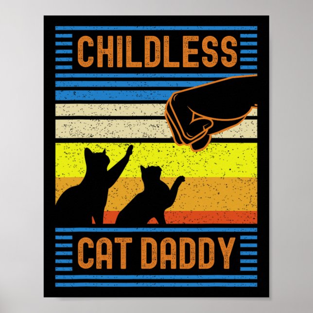 Childless Cat Daddy 2024 For President  Poster (Front)