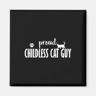 Childless Cat Dudes T Shirts Magnet