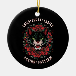 Childless Cat Ladies Against Fascism Ceramic Ornament