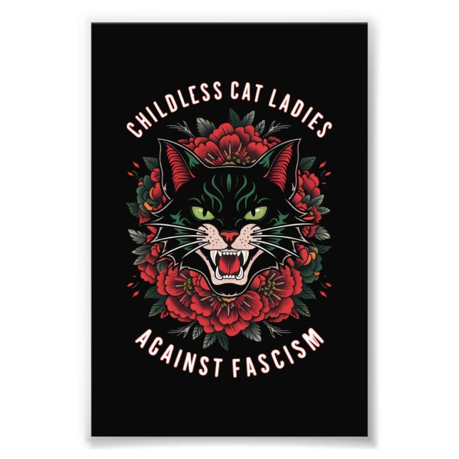 Childless Cat Ladies Against Fascism  Photo Print (Front)