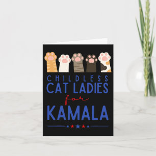 Childless Cat Ladies For Kamala Card