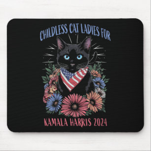 Childless Cat Ladies For Kamala Harris 2024 Electi Mouse Pad