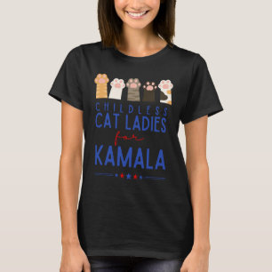 Childless Cat Ladies For Kamala T-Shirt