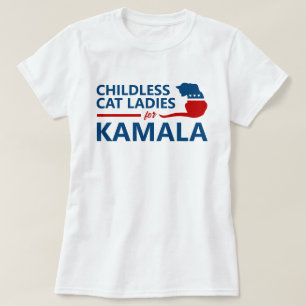 Childless Cat Ladies for Kamala T-Shirt
