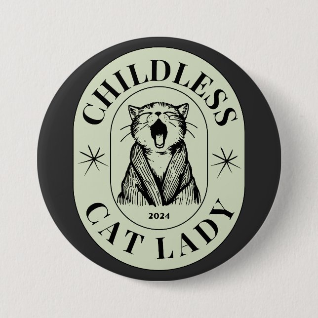 Childless Cat Ladies Vote Blue Democrats US 2024 7.5 Cm Round Badge (Front)