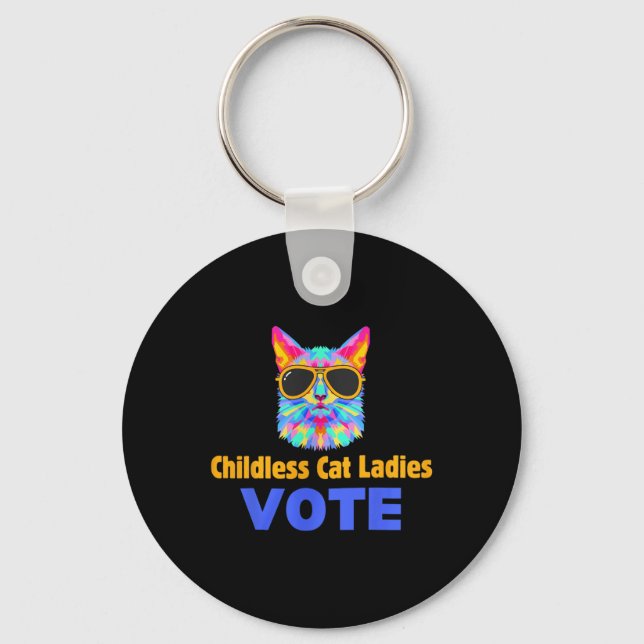 Childless Cat Ladies Vote Blue  Key Ring (Front)