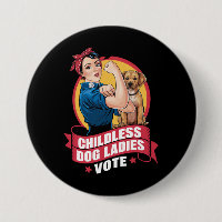 Childless Cat Ladies Vote Dog The Riveter Dog