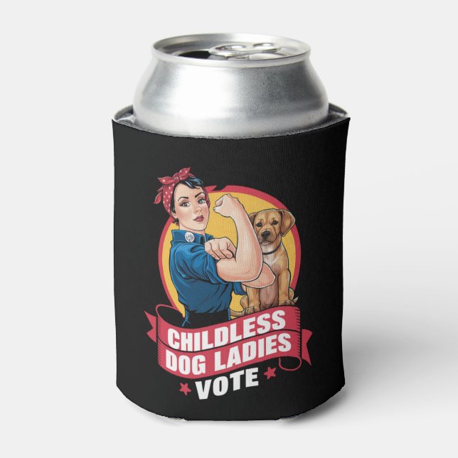 Childless Cat Ladies Vote Dog The Riveter Dog  Can Cooler (Can Front)