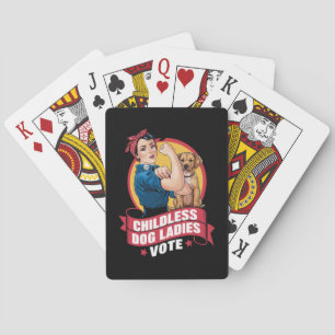 Childless Cat Ladies Vote Dog The Riveter Dog Playing Cards