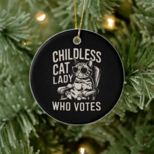 Childless Cat Lady 2024 Election Vote Kamala  Ceramic Ornament