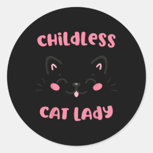 Childless Cat Lady 2024 Funny Cat Lover Mum Woman Classic Round Sticker