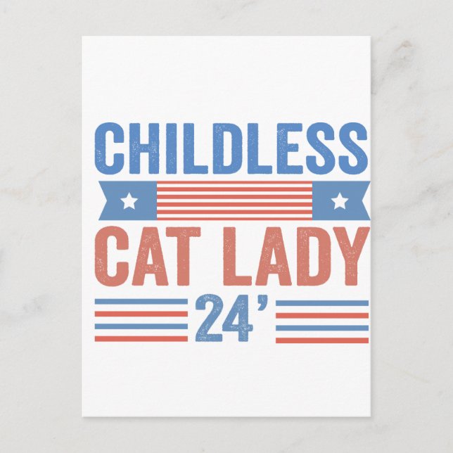 Childless Cat Lady 2024 Postcard (Front)