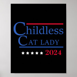 Childless Cat Lady 2024 Poster