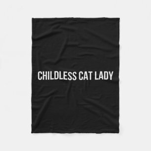 Childless Cat Lady 3 Fleece Blanket