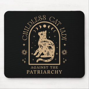 Childless Cat Lady Against Patriarchy Feminist Cat Mouse Pad