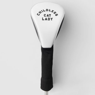 Childless cat lady, bold type golf head cover