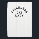 Childless cat lady, bold type iPad pro cover<br><div class="desc">This university style t-shirt is a cheeky take on the viral saying Childless Cat Lady. Show your support for Democrats in a subtle and funny way.</div>