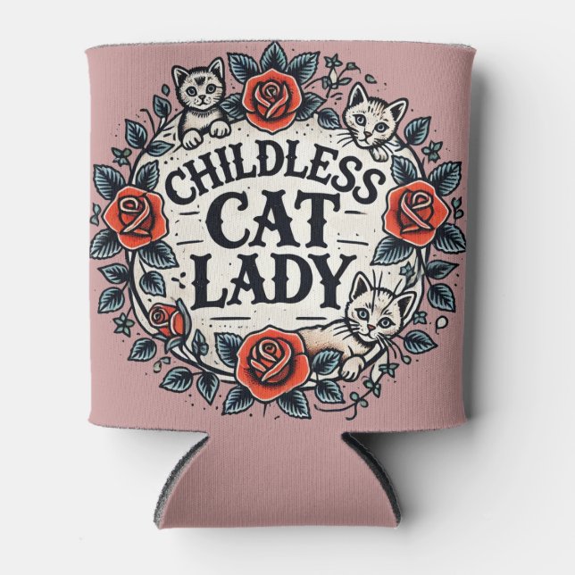 Childless Cat Lady                                 Can Cooler (Front)