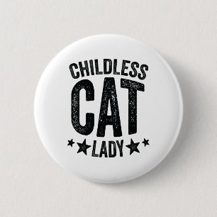 Childless Cat Lady Comma La Kamala Harris For Pres 6 Cm Round Badge