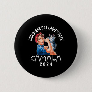 Childless Cat Lady Cute Cat 2024 Childless Cat Lad 6 Cm Round Badge
