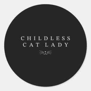 Childless Cat Lady Cute Cat Face 2024 Childless Ca Classic Round Sticker
