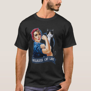Childless Cat Lady Design Rosie the Riveter T-Shirt