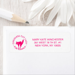 Childless Cat Lady for Kamala funny hot pink cat Return Address Label