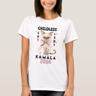 Childless Cat Lady for Kamala T-Shirt
