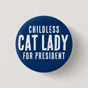 Childless  Cat Lady for Pesident Kamala Harris 3 Cm Round Badge