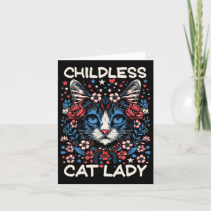 Childless Cat Lady Funny Cat Lover 4  Card