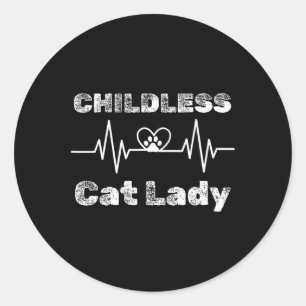 Childless Cat Lady Funny Cat Lover 5 Classic Round Sticker