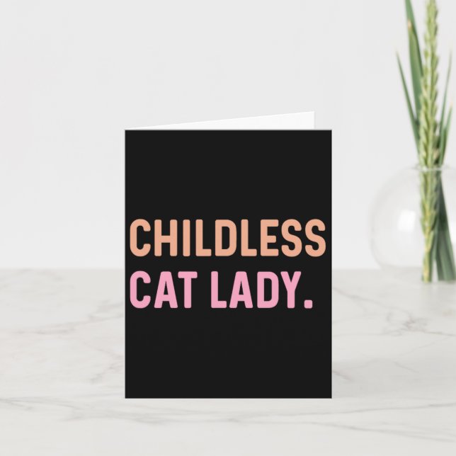 Childless Cat Lady - Funny Cute  Card (Front)
