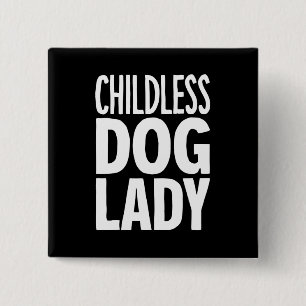 Childless Cat Lady Funny Vote 2024 15 Cm Square Badge