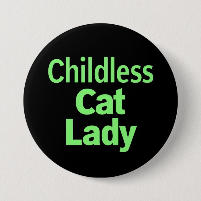 Childless Cat Lady Funny Vote 2024 7.5 Cm Round Badge (Front)