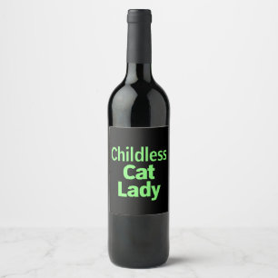 Childless Cat Lady Funny Vote 2024 Wine Label